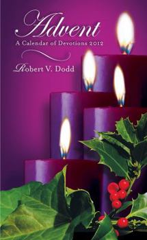 Paperback Advent a Calendar of Devotions 2012, Regular Print Book