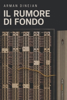 Paperback Il Rumore Di Fondo [Italian] Book