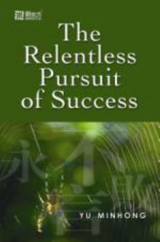 Hardcover The Relentless Pursuit of Success Book