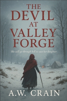 Paperback The Devil at Valley Forge: Daughters of Rebellion Book