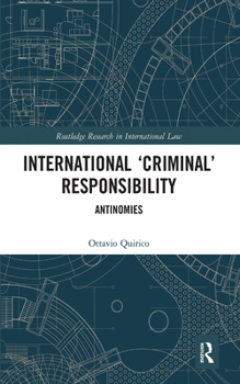 Paperback International 'Criminal' Responsibility: Antinomies Book