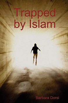 Paperback Trapped by Islam Book