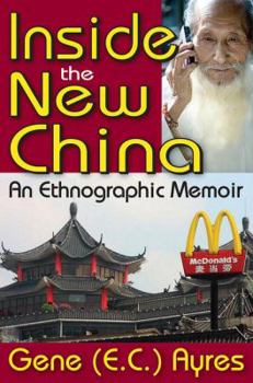 Paperback Inside the New China: An Ethnographic Memoir Book