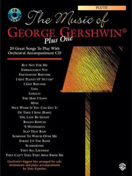Paperback The Music of George Gershwin Plus One: Flute, Book & CD [With CD] Book