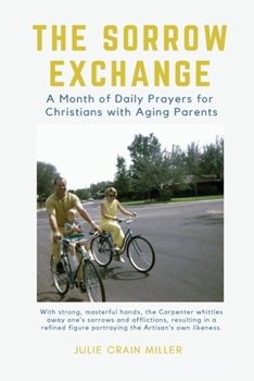Paperback The Sorrow Exchange Book