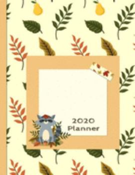 2020 Planner: Cute Raccoon & Pears | 12 Months Week to two-page Diary 150 pages 8.5 x 11 with Contacts - Password - Birthday lists (2020 weekly planner organizer diary journal)