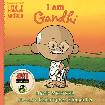 I am Gandhi - Book  of the Ordinary People Change the World