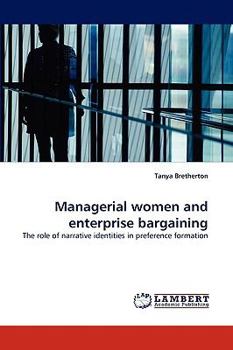 Paperback Managerial women and enterprise bargaining Book