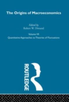 Hardcover Origins of Macroeconomics: Volume Seven Book