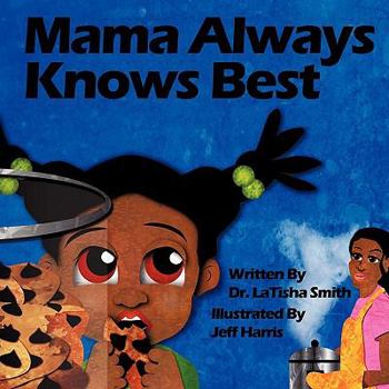 Paperback Mama Always Knows Best Book