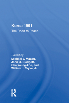 Hardcover Korea 1991: The Road to Peace Book