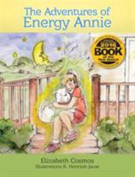 Hardcover The Adventures of Energy Annie Book