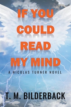 Paperback If You Could Read My Mind - A Nicholas Turner Novel Book