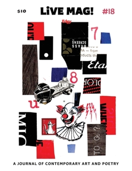 Paperback LiVE 18: A Journal of Contemporary Art and Poetry Book