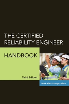 Hardcover The Certified Reliability Engineer Handbook Book