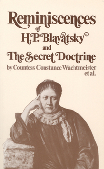 Paperback Reminiscences of H. P. Blavatsky and the Secret Doctrine Book