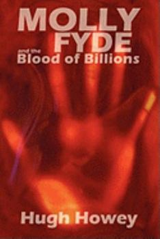 Paperback Molly Fyde and the Blood of Billions Book