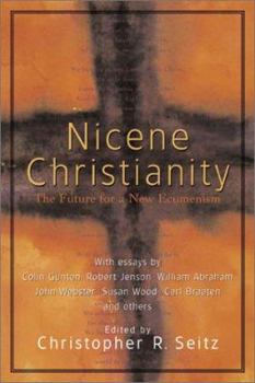 Paperback Nicene Christianity: The Future for a New Ecumenism Book