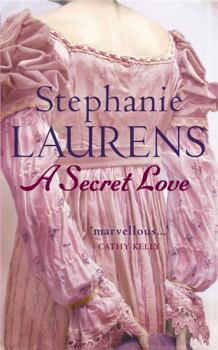 A Secret Love - Book #5 of the Cynster