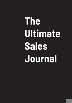 Paperback The Ultimate Sales Journal Book