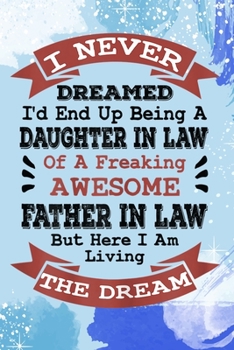 Paperback Reading List Book - Womens Never Dreamed daughter in Law Gifts from father in Law Book