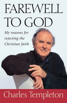 Paperback Farewell to God: My Reasons for Rejecting the Christian Faith Book