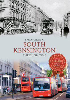 Paperback South Kensington Through Time Book