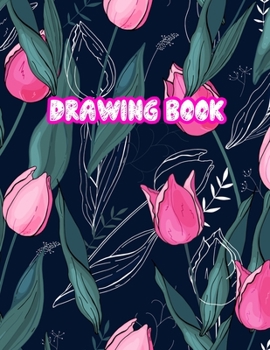 Drawing Book: Large Sketch Notebook for Drawing, Doodling or Sketching: 110 Pages, 8.5" x 11" Sketchbook ( Blank Paper Draw and Write Journal ) - Cover Design 099235