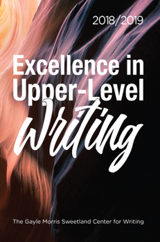 Paperback Excellence in Upper-Level Writing 2018/2019 Book
