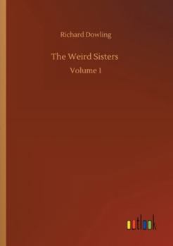 Paperback The Weird Sisters: Volume 1 Book
