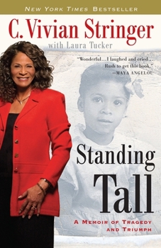 Paperback Standing Tall: A Memoir of Tragedy and Triumph Book
