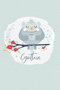 Cynthia: Dot Grid Journal Personalized Name Notebook (Whimsical Owl Diaries)