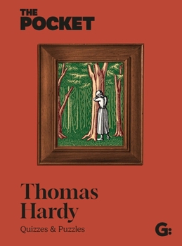 Hardcover The Pocket Thomas Hardy: Quizzes and Puzzles Book