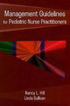 Paperback Management Guidelines for Pediatric Nurse Practitioners Book