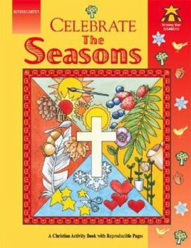Paperback Celebrate the Seasons (Kindergarten) Book