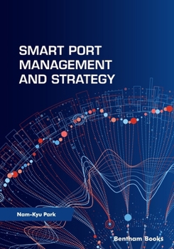 Paperback Smart Port Management and Strategy Book