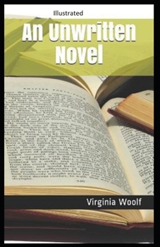 Paperback An Unwritten Novel Illustrated Book