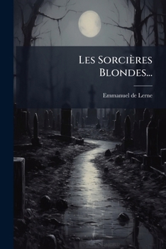 Paperback Les Sorcières Blondes... [French] Book