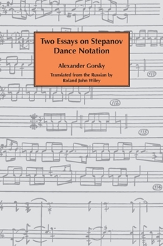 Hardcover Two essays on Stepanov dance notation. Book