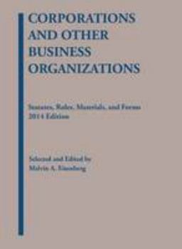 Paperback Corporations and Other Business Organizations: Statutes, Rules, Materials and Forms (Selected Statutes) Book