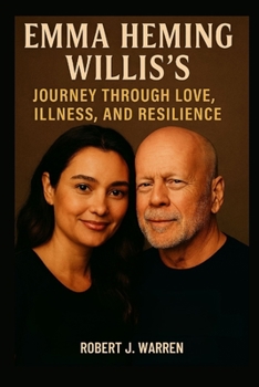 Emma Heming Willis's Journey Through Love, Illness, and Resilience