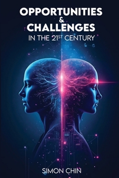 Paperback Opportunities & Challenges in the 21st Century Book