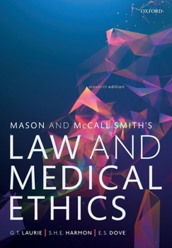 Paperback Mason and McCall Smiths Law and Medical Ethics 11th Edition Book