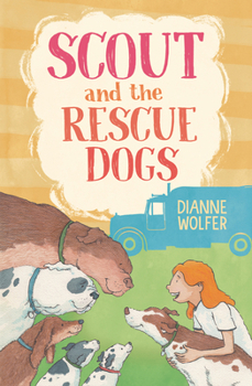 Hardcover Scout and the Rescue Dogs Book