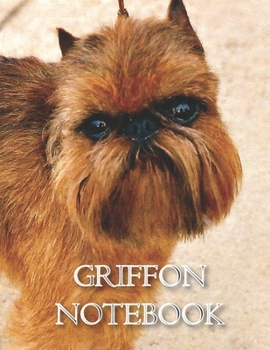 Griffon NOTEBOOK: Notebooks and Journals 110 pages (8.5"x11")