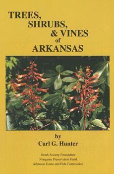 Paperback Trees, Shrubs, & Vines of Arkansas Book