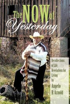 Paperback The Now of Yesterday Book