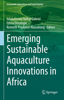 Hardcover Emerging Sustainable Aquaculture Innovations in Africa Book