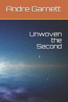 Paperback Unwoven the Second Book