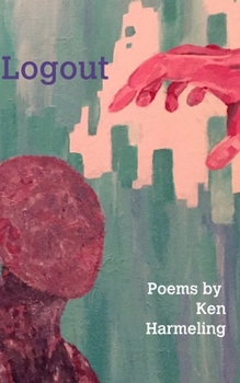 Paperback Logout: small poems Book